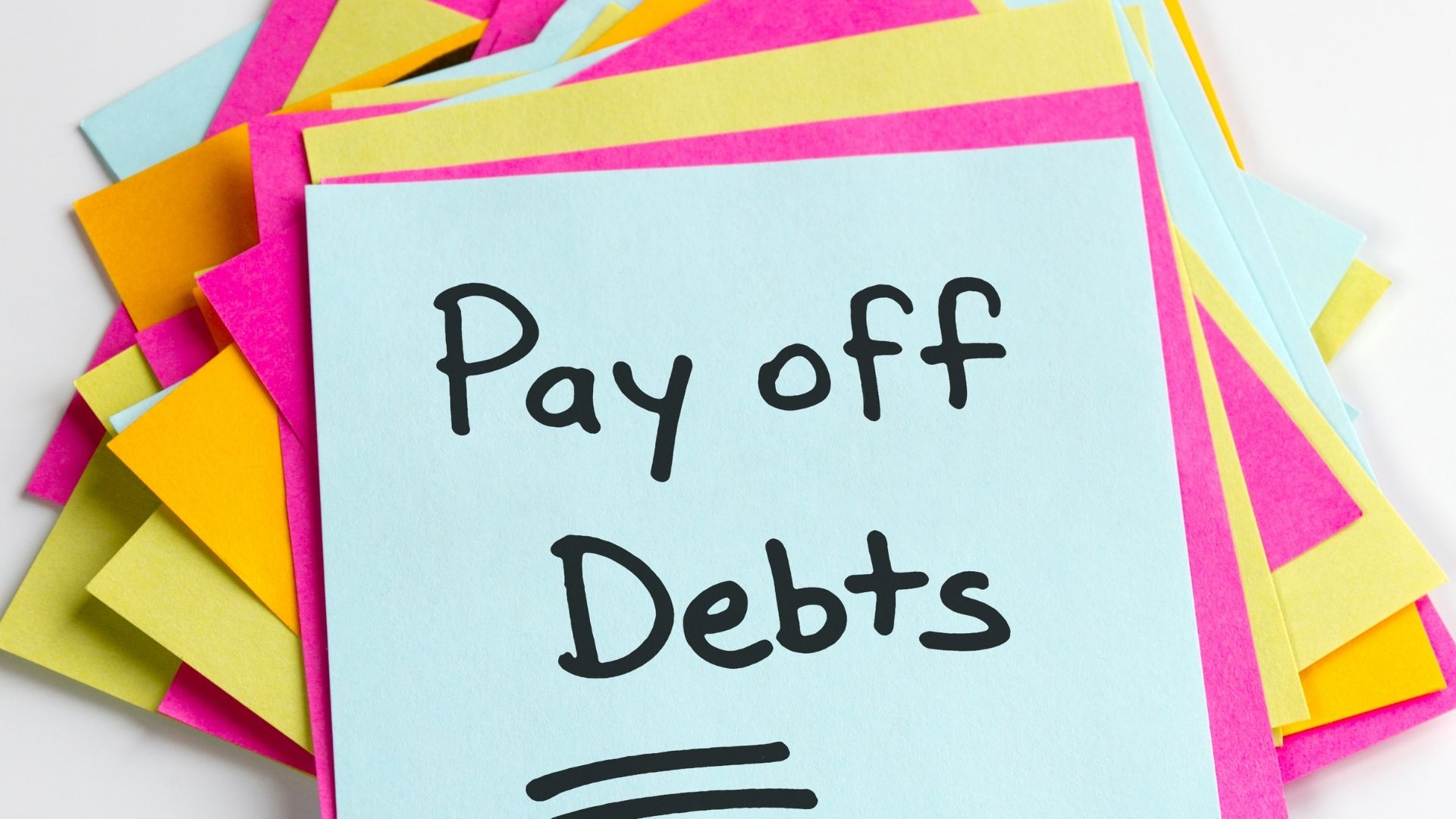 Pay off debts